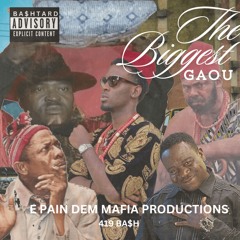 The Biggest Gaou (Fool)