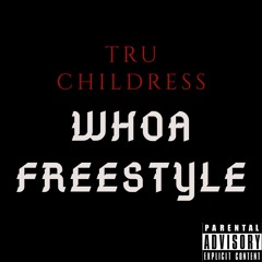 Whoa (Freestyle)