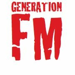 Generation FM - Super Nana sur SKYROCK