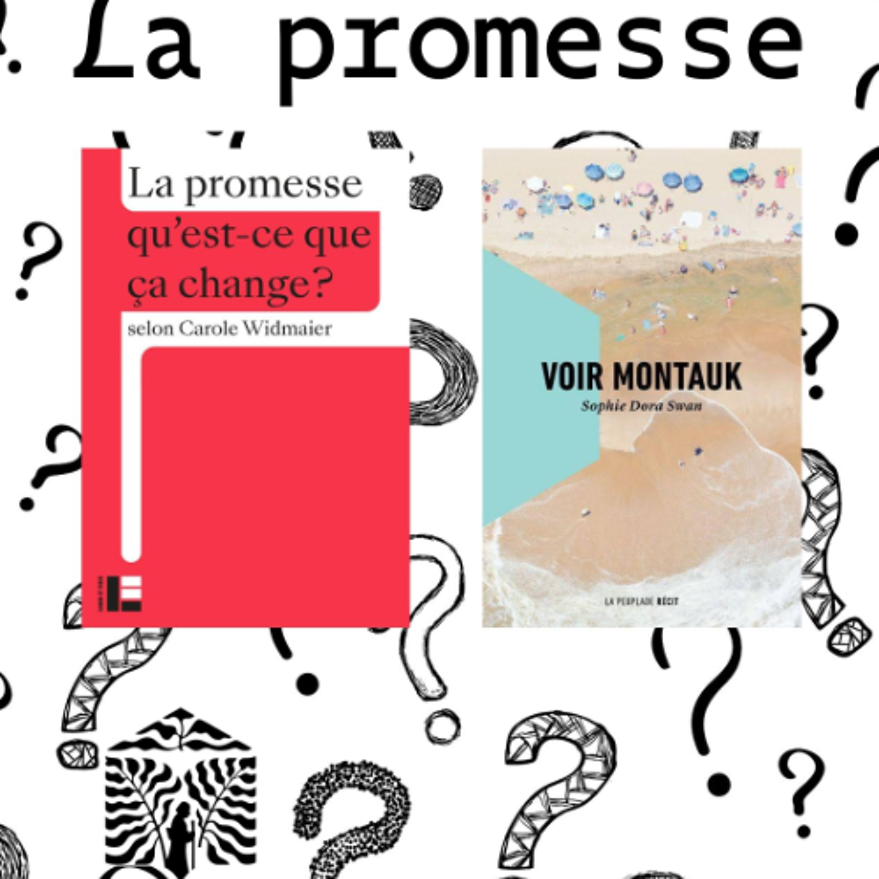 LA PROMESSE / VOIR MONTAUK