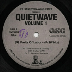 Fruits Of Labor - (Fr.SW Mix)