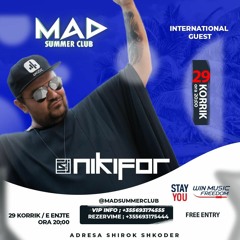 Mad Summer Club - DJ Nikifor