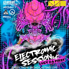 ELECTROMIC_SESSION_40_By_ DJELECTROM_Feat_LUCY DA FIRST_(CAN)_210822_WWW.NSBRADIO.CO.UK