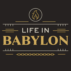 Life In Babylon - Part 3: Rock Bottom, Pastor Matt Dyck