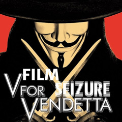 Episode 375 - V for Vendetta