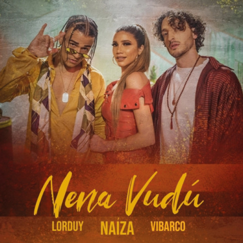 NENA VUDÚ (feat. Lorduy & Vibarco)