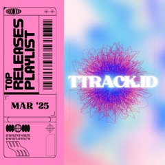 Exclusive Top Releases // Mar '25