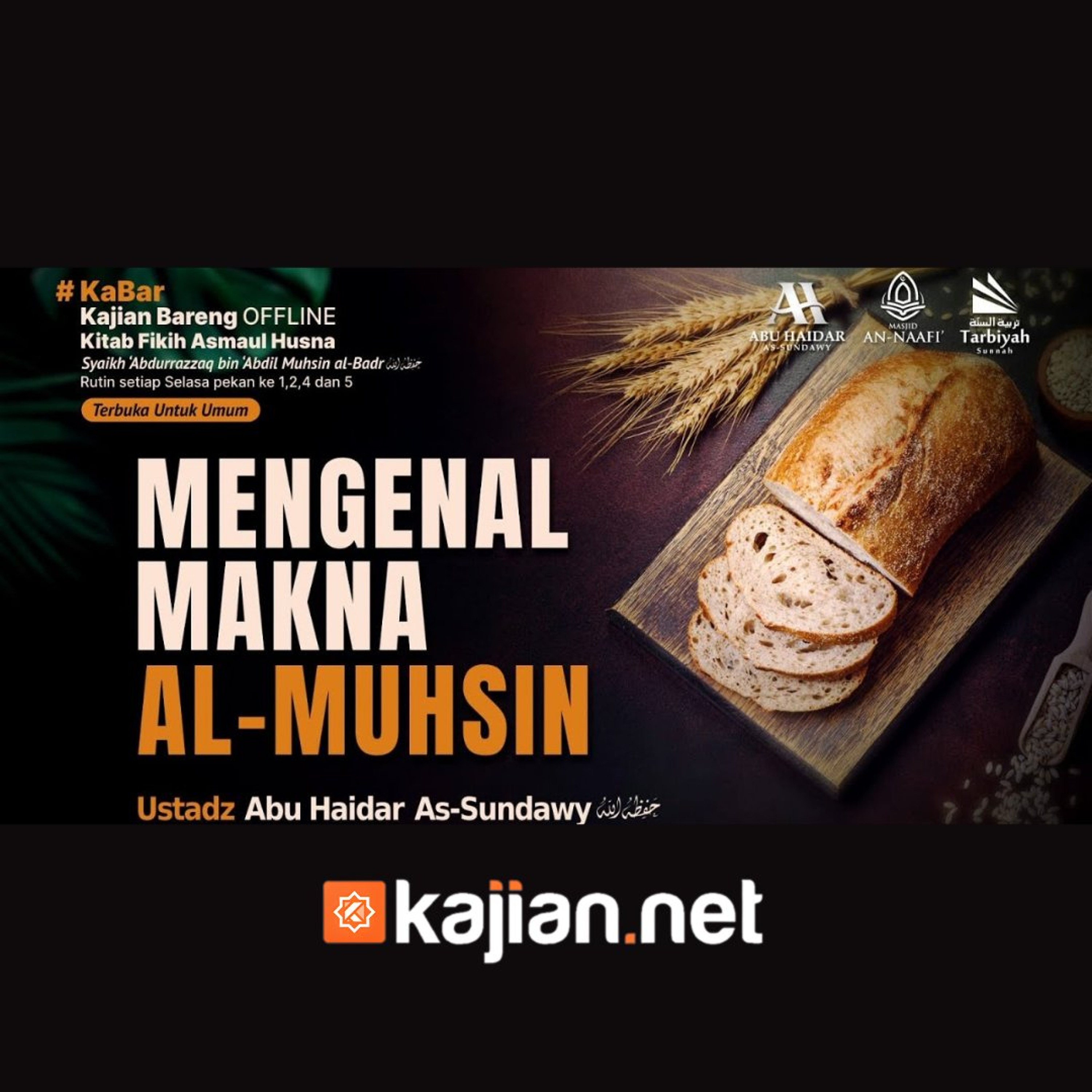 Mengenal Makna Al-Muhsin (Fiqih Asmaul Husna) #54a - Ustadz Abu Haidar As-Sundawy حفظه الله episode artwork