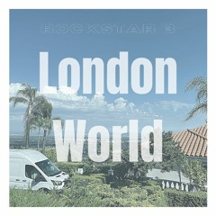 London World (Be Alright)