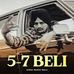 5 7 Belli - Sidhu Moose Wala (slowed & reverb)