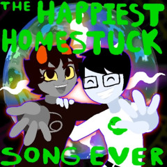 THE HAPPIEST HOMESTUCK SONG EVER!!! - Broadway Karkat + Broadwaystuck (2023) (REUPLOAD)