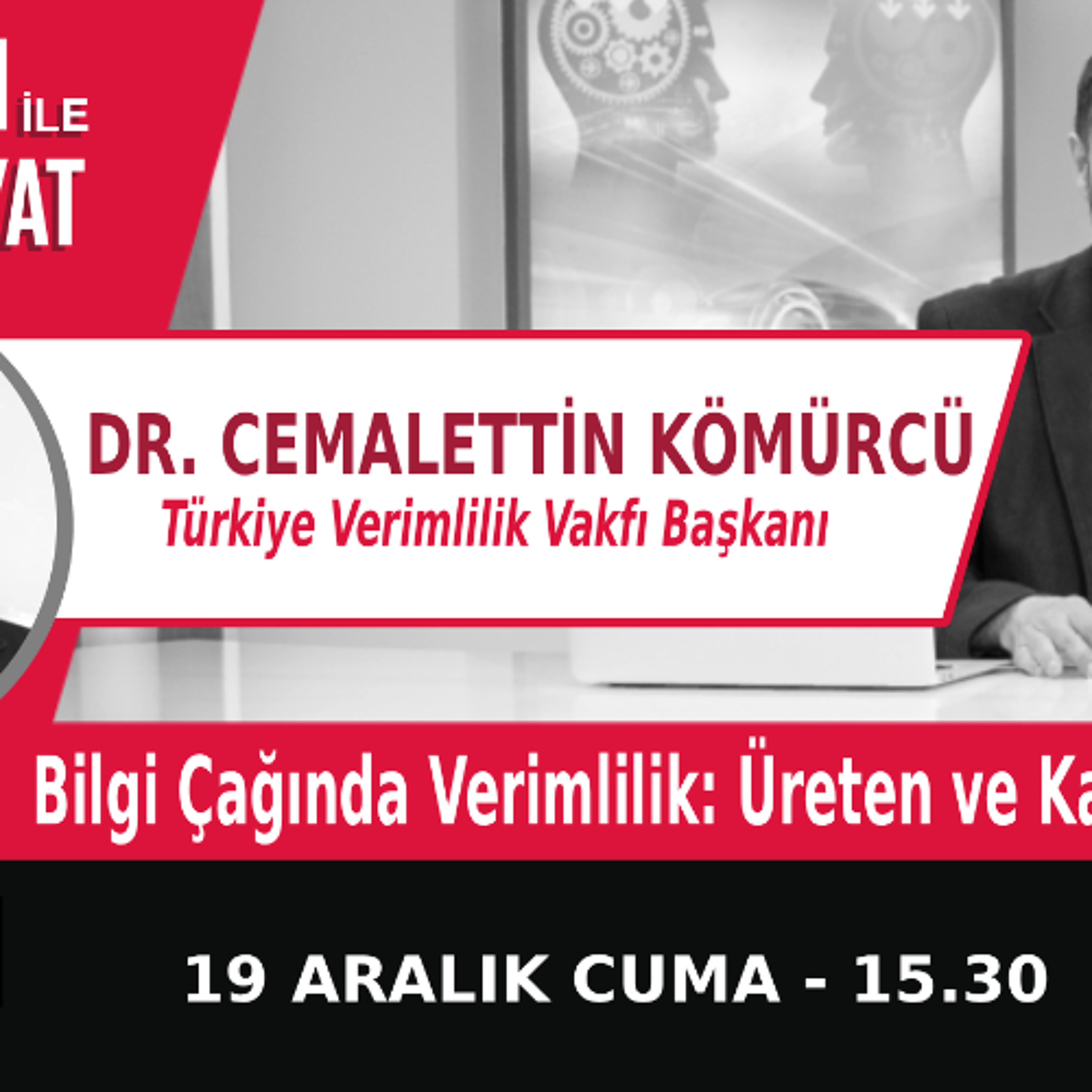 "Bilgi Çağında Verimlilik: Üreten & Kazanan Kim?" | Bölüm564 episode artwork