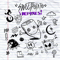 RAYBEN - SWEET POTATO (SASSY REMIX)