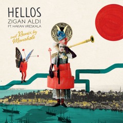 Hellos de la Portes (Feat. Hakan Vreskala)