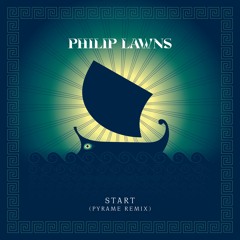 PREMIERE: Philip Lawns - Start (Pyrame remix) [THISBE Recordings]