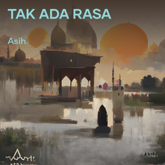tak ada rasa (Acoustic)
