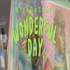 Wonderful Day