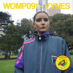WOMP091 - VYNES
