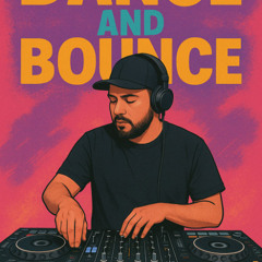 dance and bounce