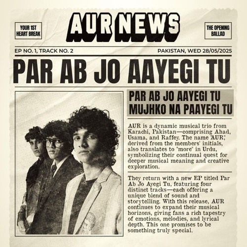Par Ab Jo Aayegi Tu- AUR