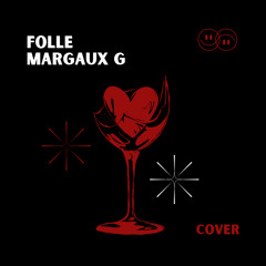 Folle | IZÏA | Margaux G - cover