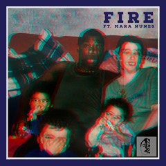 Fire (feat. Mara Nunes)