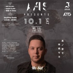 AXIS Presents ''Mr. Sid'' Exclusive Show - LiveSet