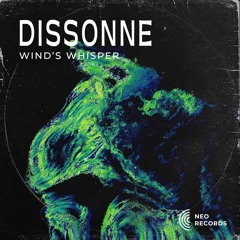 Dissonne - Wind's Whisper [NRTS07] (FREE DL)