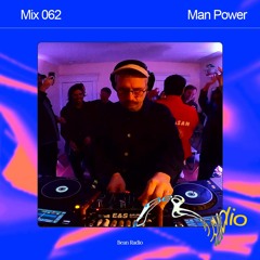 Mix 062: Sensory Signal Show Ft. Man Power