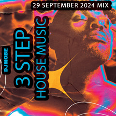 3 Step Afro House Mix 29 September 2024 - DjMobe