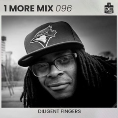 1 More Mix 096 - Diligent Fingers
