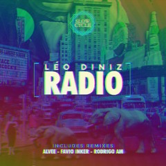 PREMIERE: Leo Diniz - Radio (Alvee Remix)