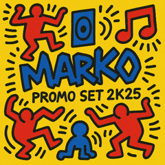 MARKO @HOUSE SET 2K25