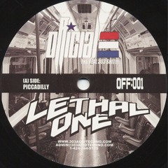 OFFICIAL:001A (vinyl) - LETHAL ONE - PICCADILLY -