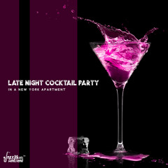 Late Night Cocktail Party in a New York Apartment