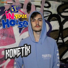 Dirtbox Recordings Presents "In Your House" 022- KONETIX