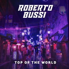 Roberto Bussi - Top Of The World
