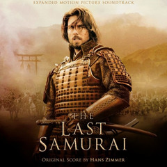 The Last Samurai Soundtrack Suite - Hans Zimmer