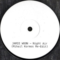 Jamie Woon - Night Air (Mihail Kormos Edit 2011) / FREE DL