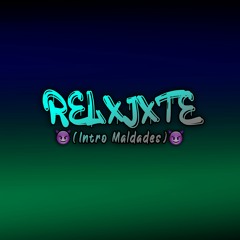 RELXJXTE (Intro Maldades) - Feid, Sky - JulianCruz