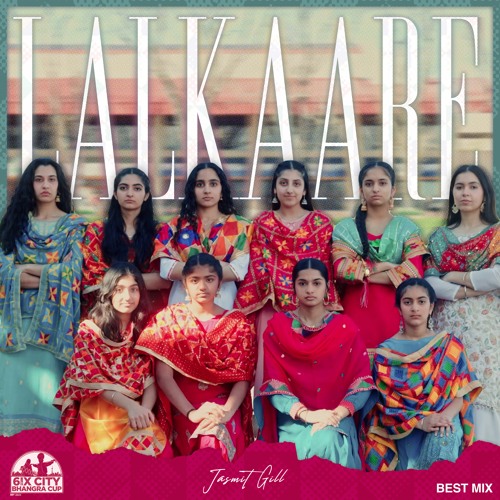 Lalkaare Folk Academy @ 6ix City Bhangra Cup 2024 [BEST MIX] ft. DholiG