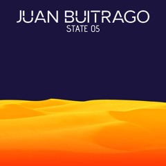 Juan Buitrago - State 05 "Step By Step"