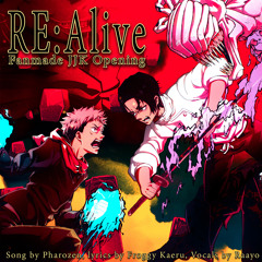 Re:ALIVE "Jujutsu Kaisen Season 3" Fan OPENING (English Version)