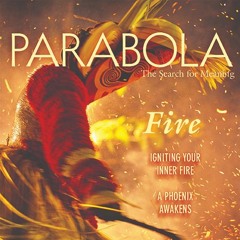 Parabola Podcast Episode 50: Fire