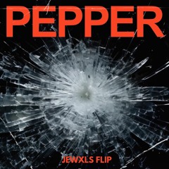 Flowdan, Lil Baby & Skrillex – Pepper Rumble (Jewxls Flip)
