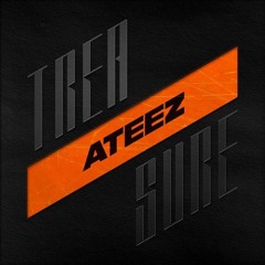 에이티즈 (ATEEZ) – Treasure
