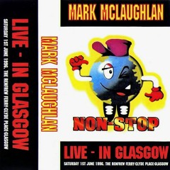 Mark Mclaughlan - Non-Stop Heaven - 1996