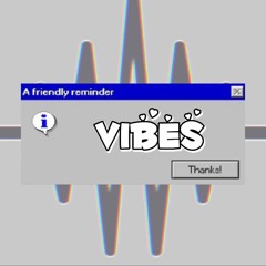 Vibes (prod. By Dieter Ballin)