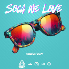 Soca We Love 2025