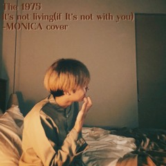 MONICA - It's Not Living(1975 Cover)